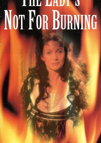 The Lady's Not For Burning