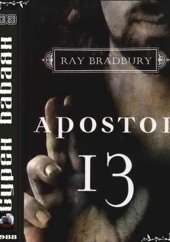The Thirteenth Apostle