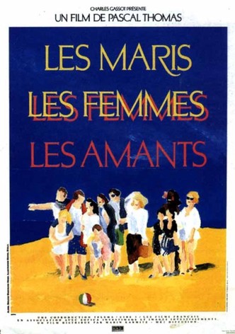 Les Maris, les Femmes, les Amants