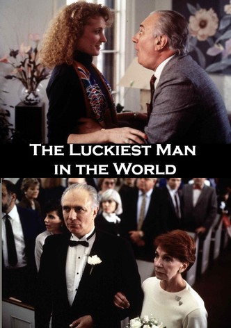 The Luckiest Man in the World