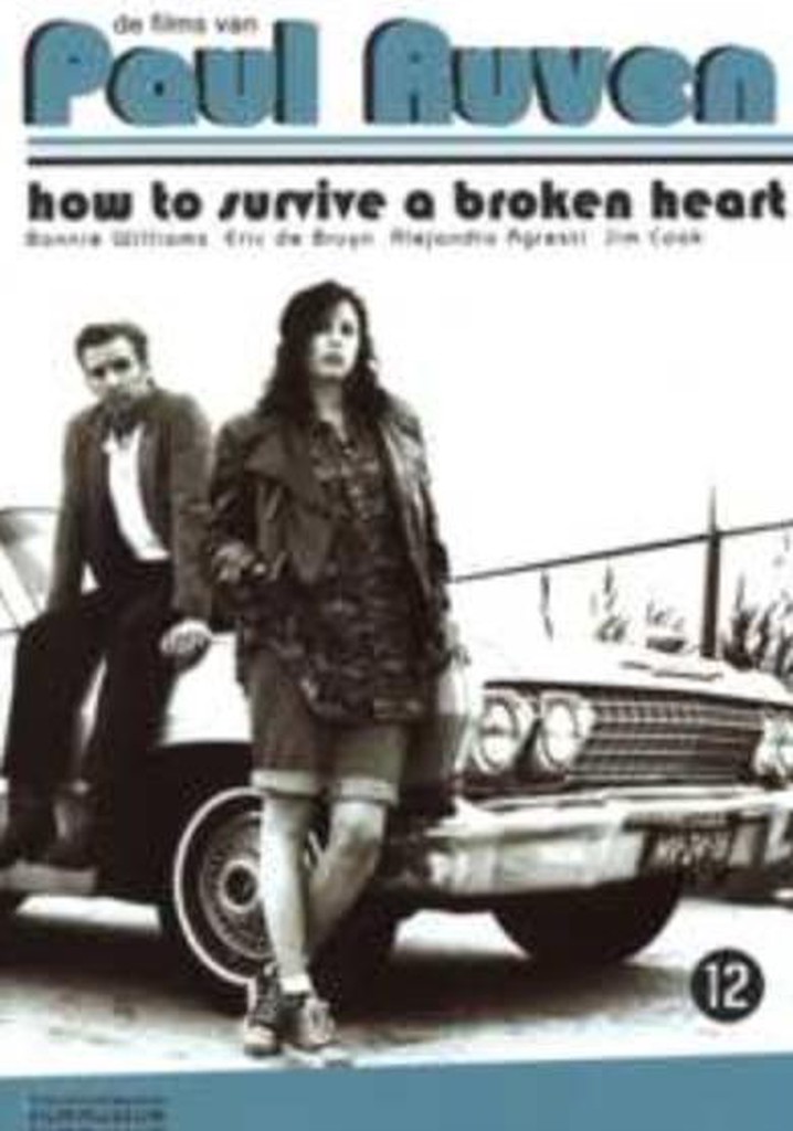 How to Survive a Broken Heart