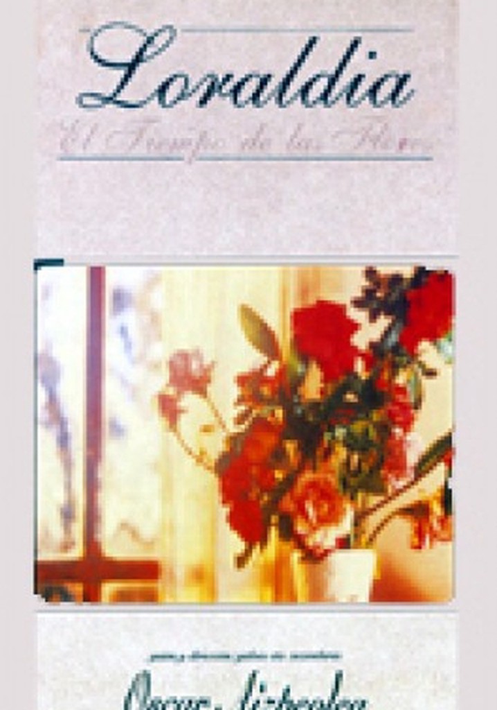 Loraldia - El tiempo de las flores