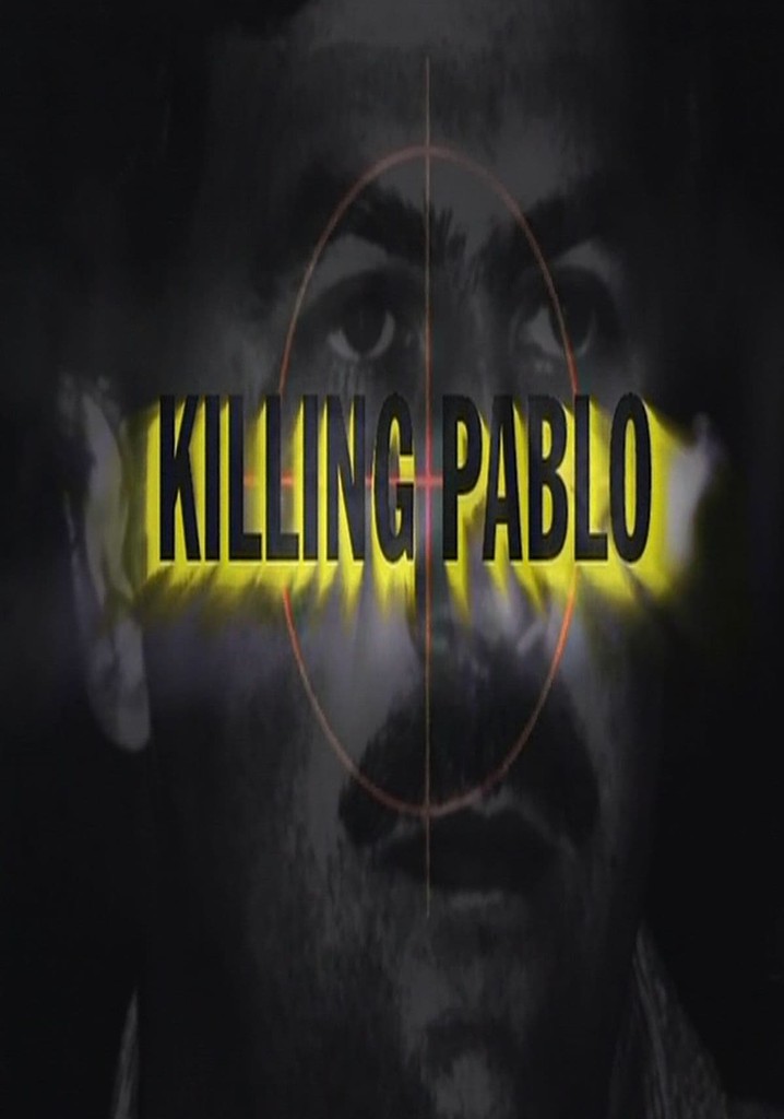 Killing Pablo