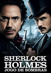 Sherlock Holmes: Jogo de Sombras