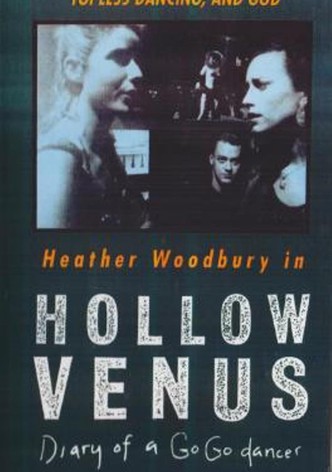 Hollow Venus: Diary of a Go-Go Dancer