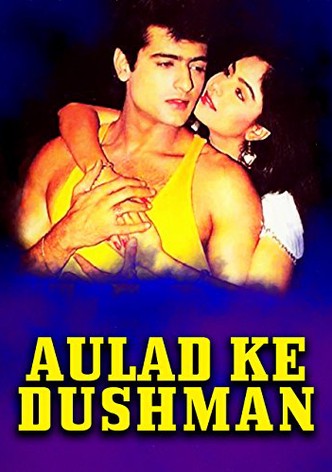 Aulad Ke Dushman