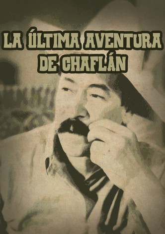La última aventura de Chaflán