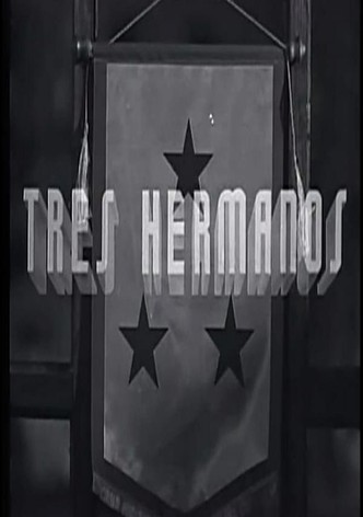 Tres hermanos
