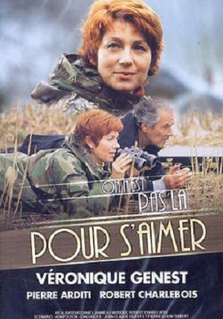 On n'est pas là pour s'aimer