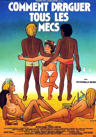 Comment draguer tous les mecs