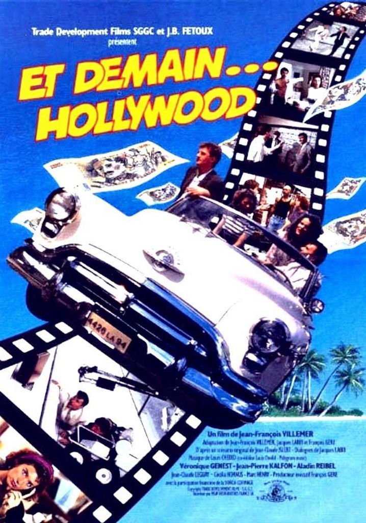 Et demain... Hollywood