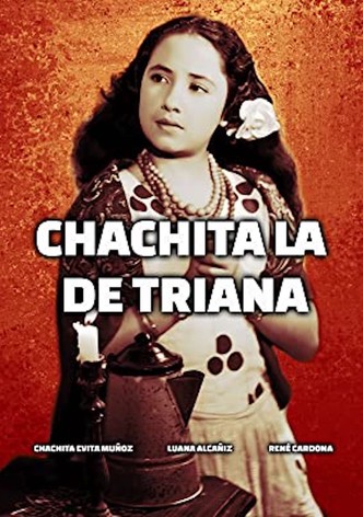 Chachita la de Triana