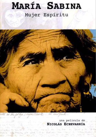 Maria Sabina, Spirit Woman