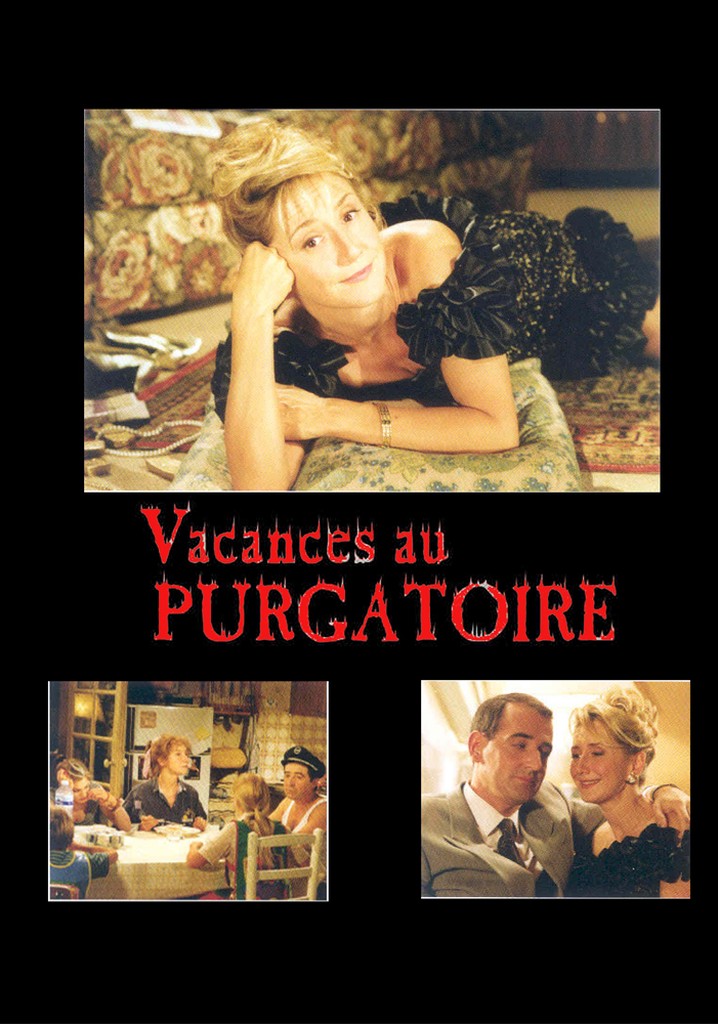 Vacances au purgatoire