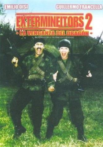 Extermineitors II: La venganza del Dragón