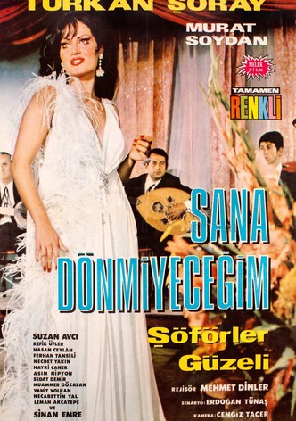 Sana Dönmeyecegim