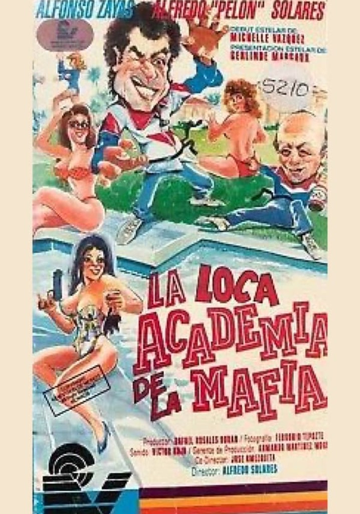 La loca academia de la mafia