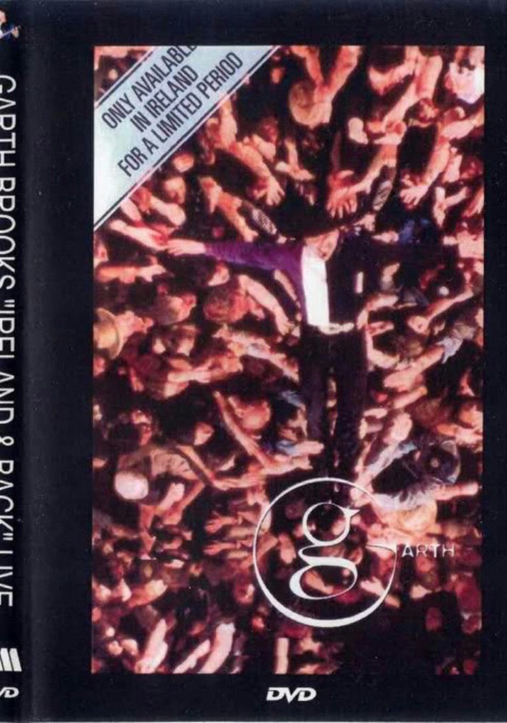 Garth Brooks: Ireland and Back