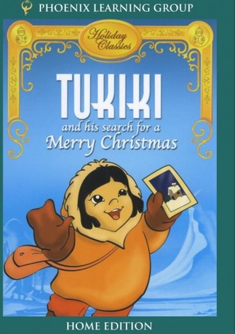 Tukiki and His Search for a Merry Christmas