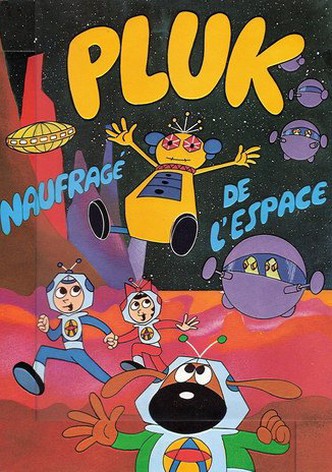 Pluk, naufragé de l'espace