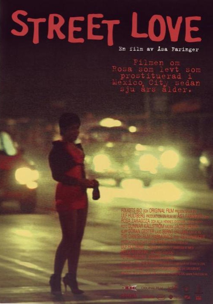 Street Love - Amor de la calle