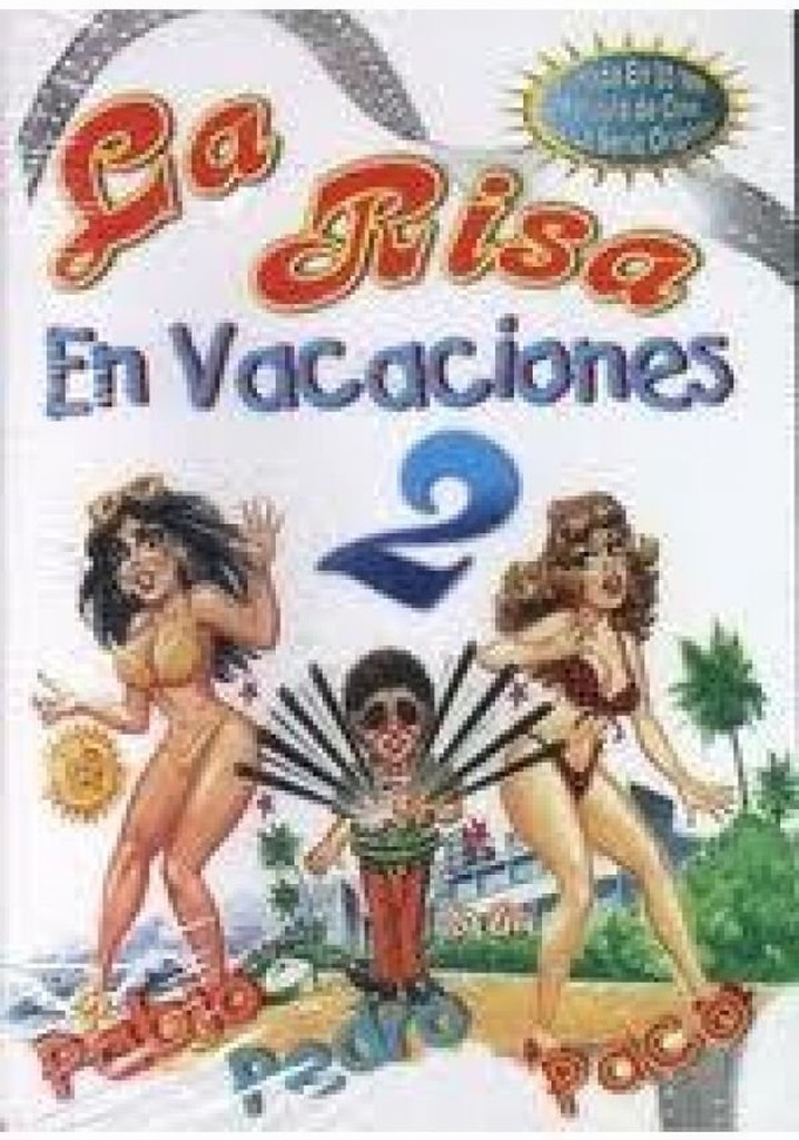 La risa en vacaciones 2