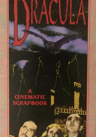 Dracula: A Cinematic Scrapbook