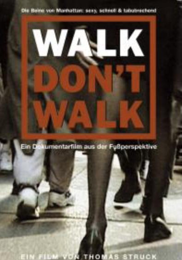 Walk Don't Walk