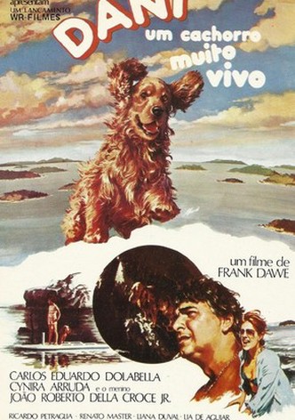 Dani, Um Cachorro Muito Vivo