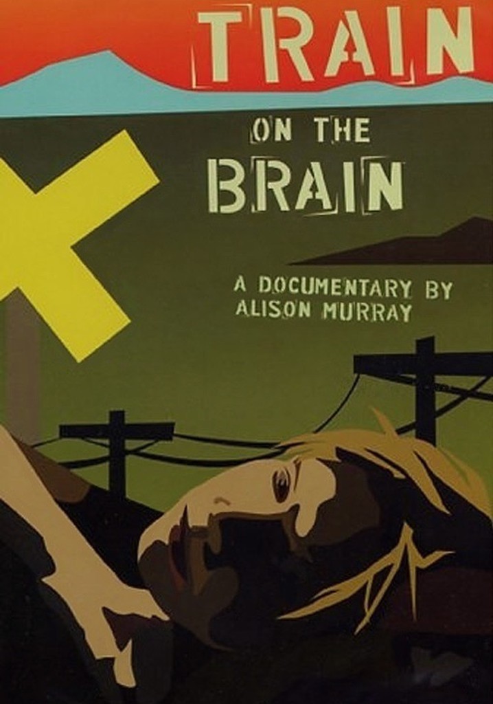 Train On The Brain