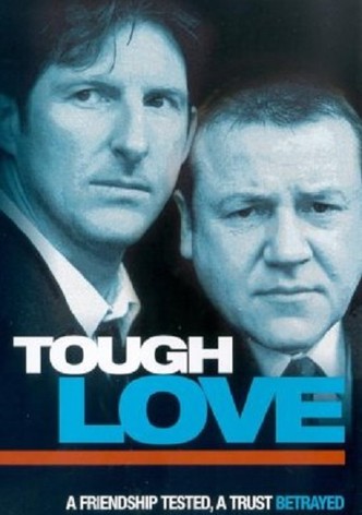 Tough Love