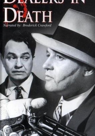 Dealers in Death