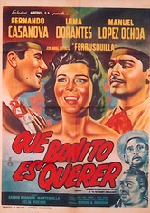 Qué bonito es querer