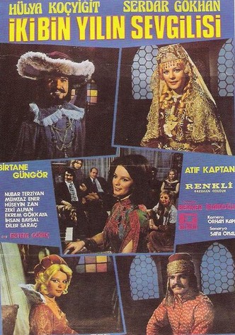 Ikibin Yilin Sevgilisi