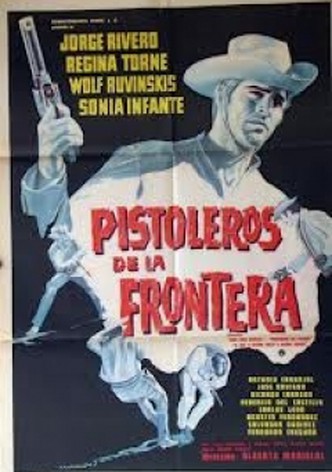 Pistoleros de la frontera