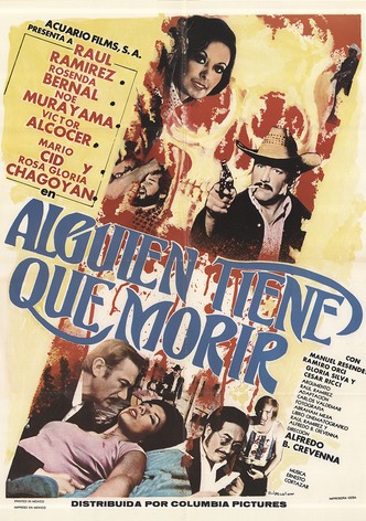Alguien tiene que morir