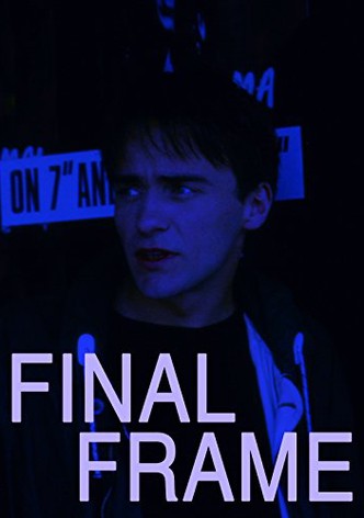 The Final Frame
