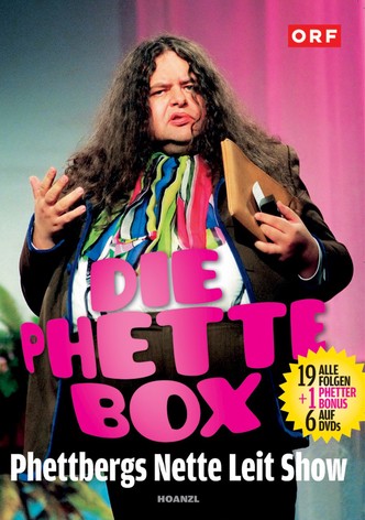 Die Phette Box - Phettbergs Nette Leit Show