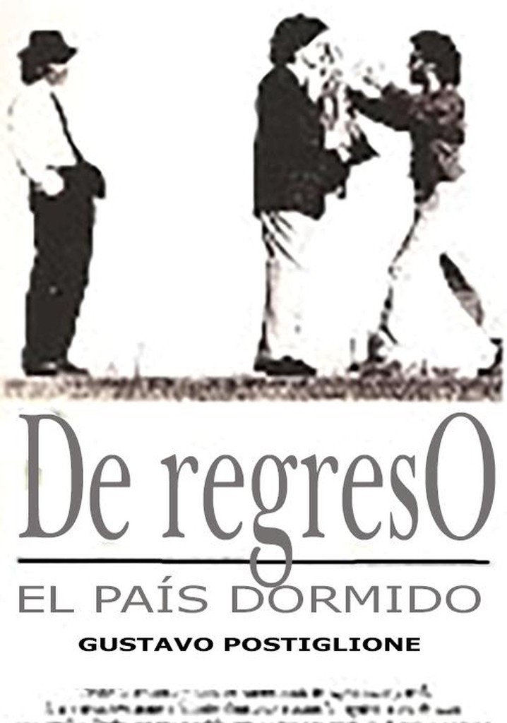 De regreso (El país dormido)