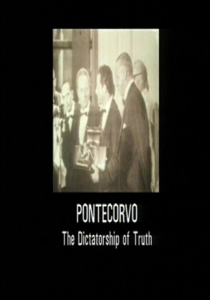 Pontecorvo: The Dictatorship of Truth