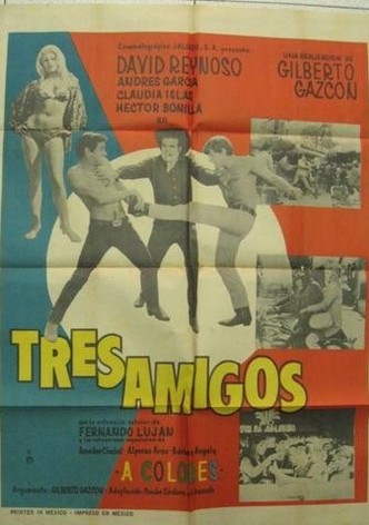Tres amigos