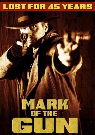 Mark of the Gun