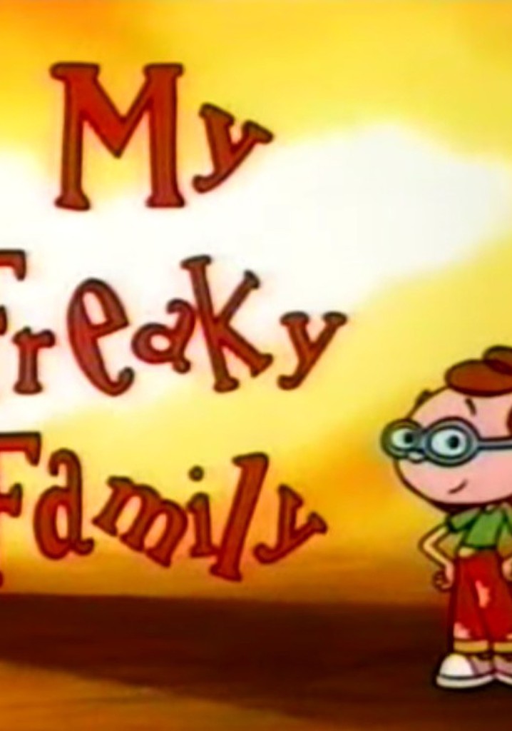 My Freaky Family: Welcome to My World
