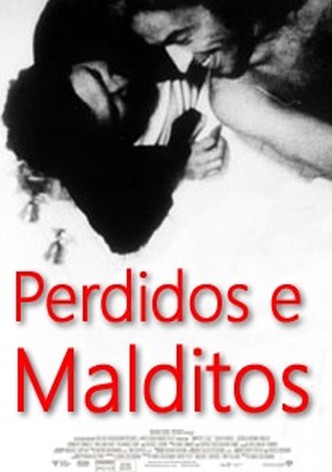 Perdidos e Malditos