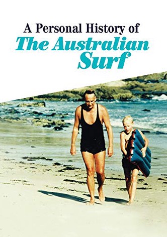 A Personal History of the Australian Surf