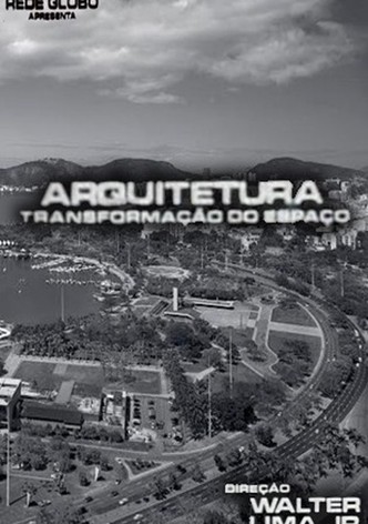 Arquitetura, A Transformação do Espaço