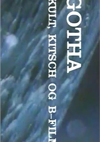 Gotha - kult, kitsch og b-film