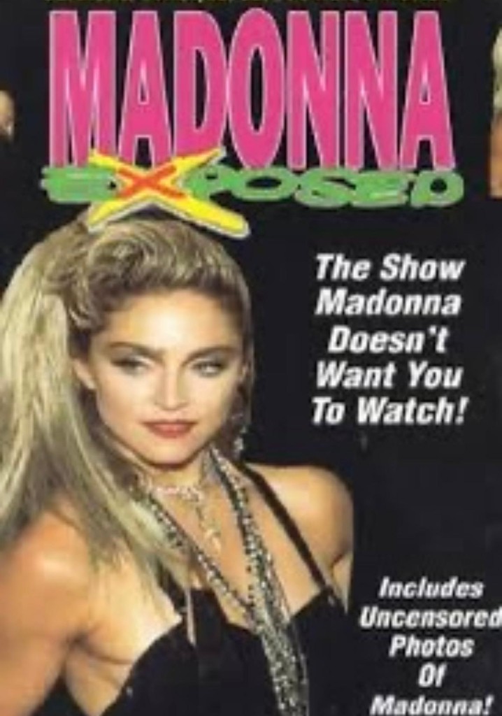Madonna Exposed