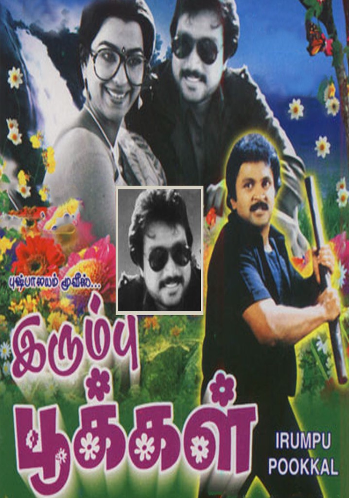 Irumbu Pookkal
