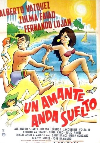 Un amante anda suelto